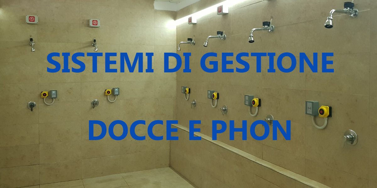 Sistemi di gestione docce e phon